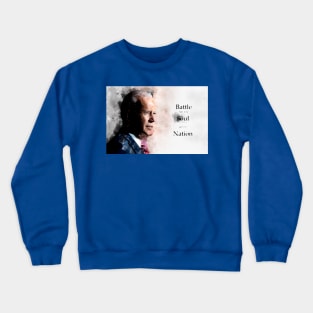 Joe Biden with Battle for the Soul of the Nation slogan Crewneck Sweatshirt